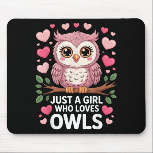 Just A Girl Who Loves Owls Cute Animal Lover Valen Mouse Pad