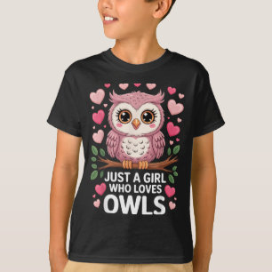 Just A Girl Who Loves Owls Cute Animal Lover Valen T-Shirt
