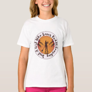 Just A Girl Who Loves Paddleboarding T-Shirt