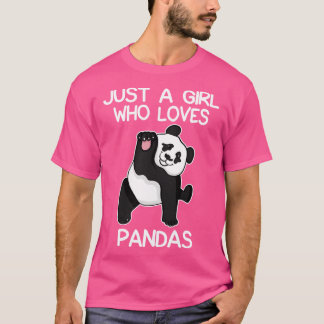 Just A Girl Who Loves Pandas 1 T-Shirt