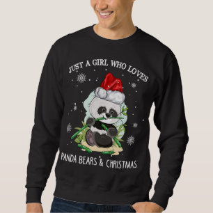 Just A Girl Who Loves Pandas And Christmas Sweatshirt
