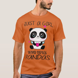 Just A Girl Who Loves Pandas Cute Panda (10) T-Shirt