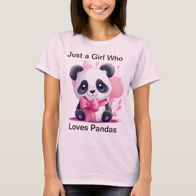 Just a Girl Who Loves Pandas - Cute Panda Lover T-Shirt (Front)