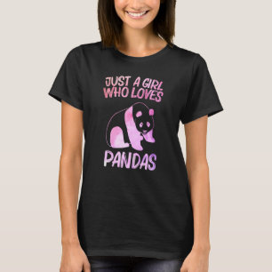 Just A Girl Who Loves Pandas For Women Cat Bear Cu T-Shirt