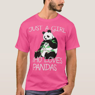 Just A Girl Who Loves Pandas Gift Women Cute Panda T-Shirt