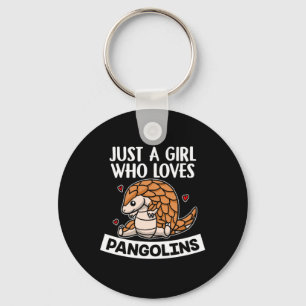 Just A Girl Who Loves Pangolins Pangolin Costume Key Ring