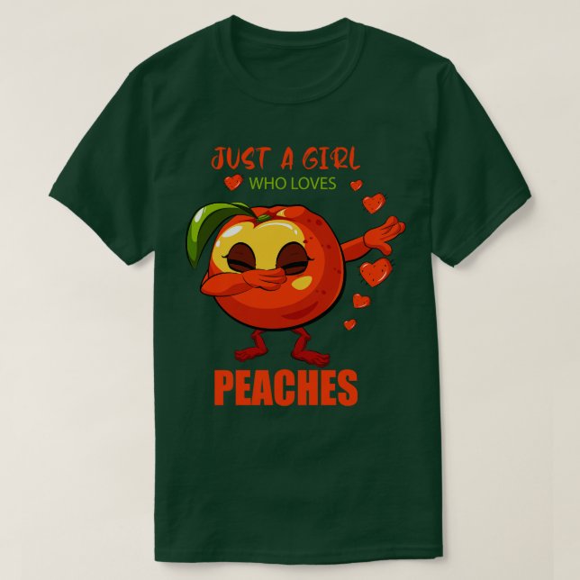 Just A Girl Who Loves Peaches T-Shirt (Design Front)