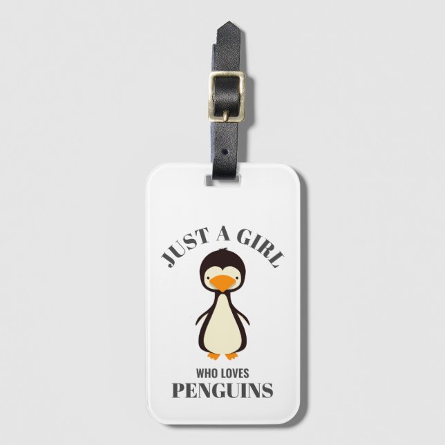 Just a girl who loves Penguins Luggage Tag (Front Vertical)