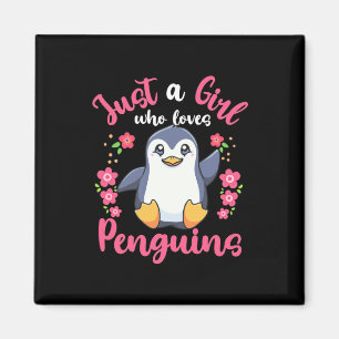 Just A Girl Who Loves Penguins Magnet