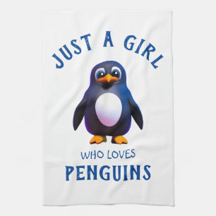 Just a girl who loves Penguins Tea Towel