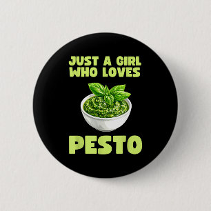 Just A Girl Who Loves Pesto Basil Pasta Italian Ad 6 Cm Round Badge