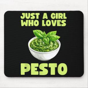 Just A Girl Who Loves Pesto Basil Pasta Italian Ad Mouse Pad
