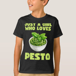 Just A Girl Who Loves Pesto Basil Pasta Italian Ad T-Shirt