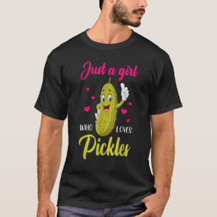 Just A Girl Who Loves Pickles   Cucumber Vegan Pic T-Shirt