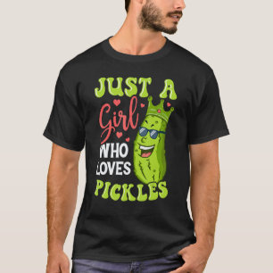 Just A Girl Who Loves Pickles - Cucumber Vegan Pic T-Shirt