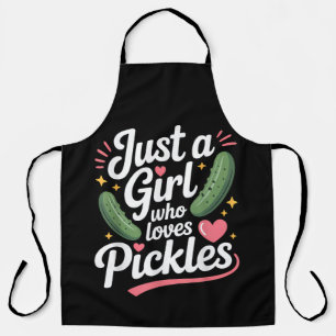 Just A Girl Who Loves Pickles Dill Apron
