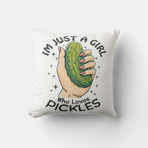 Just A Girl Who Loves Pickles - Funny Vegan Cushion