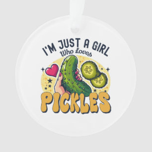 Just A Girl Who Loves Pickles - Funny Vegan Ornament