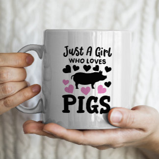 "Just a girl who loves pigs" funny pig Coffee Mug