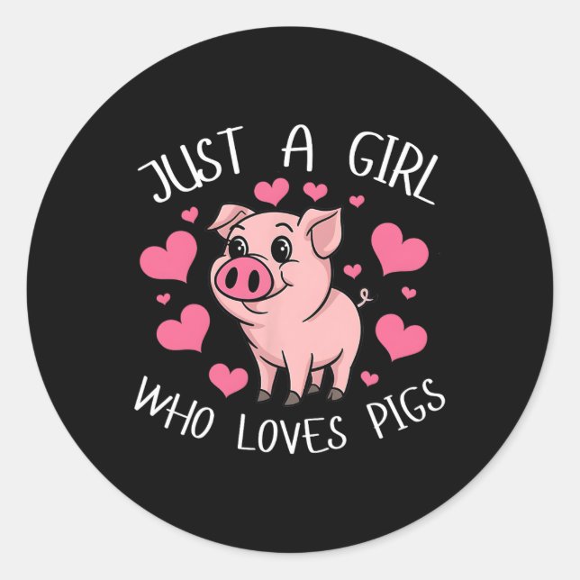 Just A Girl Who Loves Pigs Pink Heart Kids Girls W Classic Round Sticker (Front)