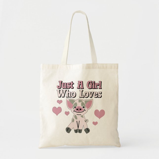 Just A Girl Who Loves Pigs Tote Bag (Front)