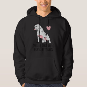 Just A Girl Who Loves Pitbulls 165 Hoodie