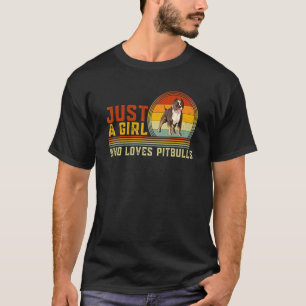 Just A Girl Who Loves Pitbulls Cute Dog Animal Gra T-Shirt