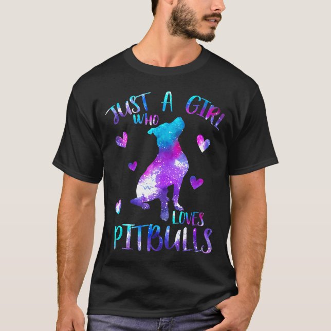 Just A Girl Who Loves Pitbulls Galaxy Space Pitbul T-Shirt (Front)