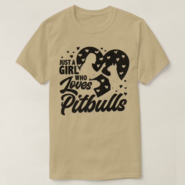 Just A Girl Who Loves Pitbulls, Ladies Dog Lover,  T-Shirt (Design Front)