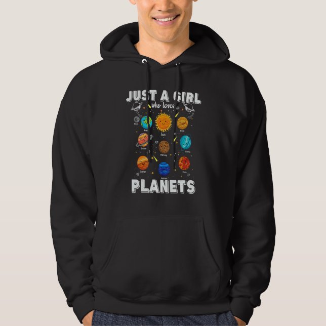 Just A Girl Who Loves Planets & Solar System Space Hoodie (Front)