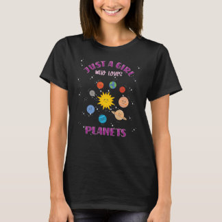 Just A Girl Who Loves Planets Solar System T-Shirt