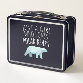 Just A Girl Who Loves Polar Bear Metal Lunch Box