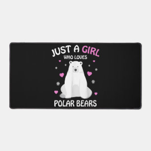Just A Girl Who Loves Polar Bears Girls Polar Bear Desk Mat