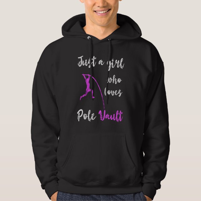 Just A Girl Who Loves Pole Vault Rod Jump Springer Hoodie (Front)