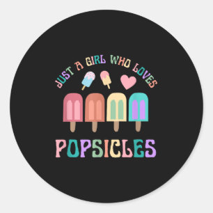 Just A Girl Who Loves Popsicles Summer Cute Womens Classic Round Sticker