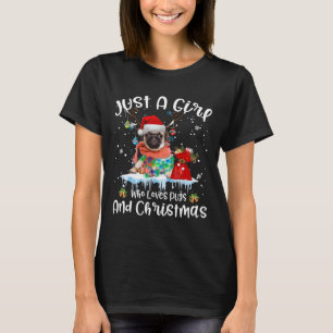 Just A Girl Who Loves Pug And Christmas Ugly T-Shirt