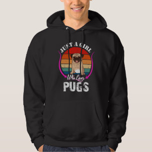 Just a girl who loves pug Classic T-Shirt 464 Hoodie