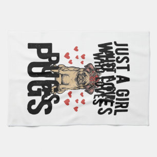 Just A Girl Who Loves Pugs Vintage Dog Shirt Desig Tea Towel