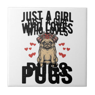 Just A Girl Who Loves Pugs Vintage Dog Shirt Desig Tile