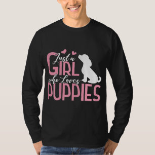 Just a Girl who Loves Puppies Puppy Dog Lover Gift T-Shirt