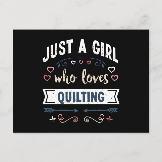 Just a Girl who loves Quilting Funny Gifts Postcard (Front)