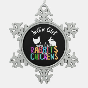 Just A Girl Who Loves Rabbit and Chicken Snowflake Pewter Christmas Ornament