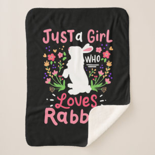 Just A Girl Who Loves Rabbits Sherpa Blanket