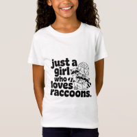 Just a Girl Who Loves Raccoons funny design