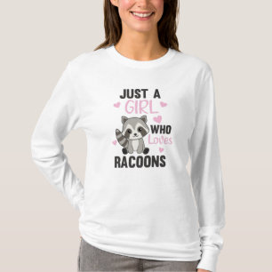 Just A Girl Who Loves Racoons Kawaii Raccoon T-Shirt
