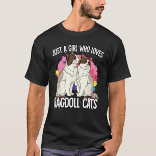 Just A Girl Who Loves Ragdoll Cats T-Shirt
