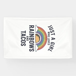 Just a Girl Who Loves Rainbows and Tacos Shirt_1 Banner