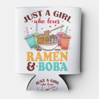 Just a Girl Who Loves Ramen and Boba Anime Kawaii Can Cooler