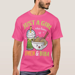 Just a Girl Who Loves Ramen and Boba Kawaii Anime  T-Shirt