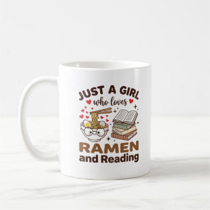 Just a girl who loves ramen and reading, reader coffee mug